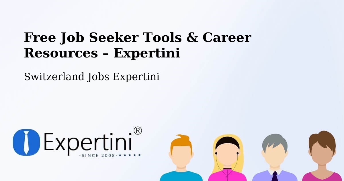 Free Job Seeker Tools & Career Resources – Cham - Cham, Switzerland Jobs Expertini