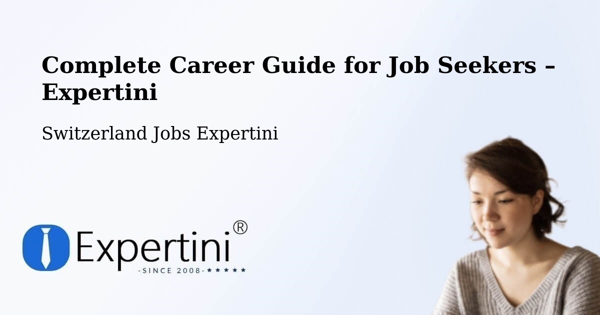 Career Guide for Job Seekers – Cham - Cham, Switzerland Jobs Expertini
