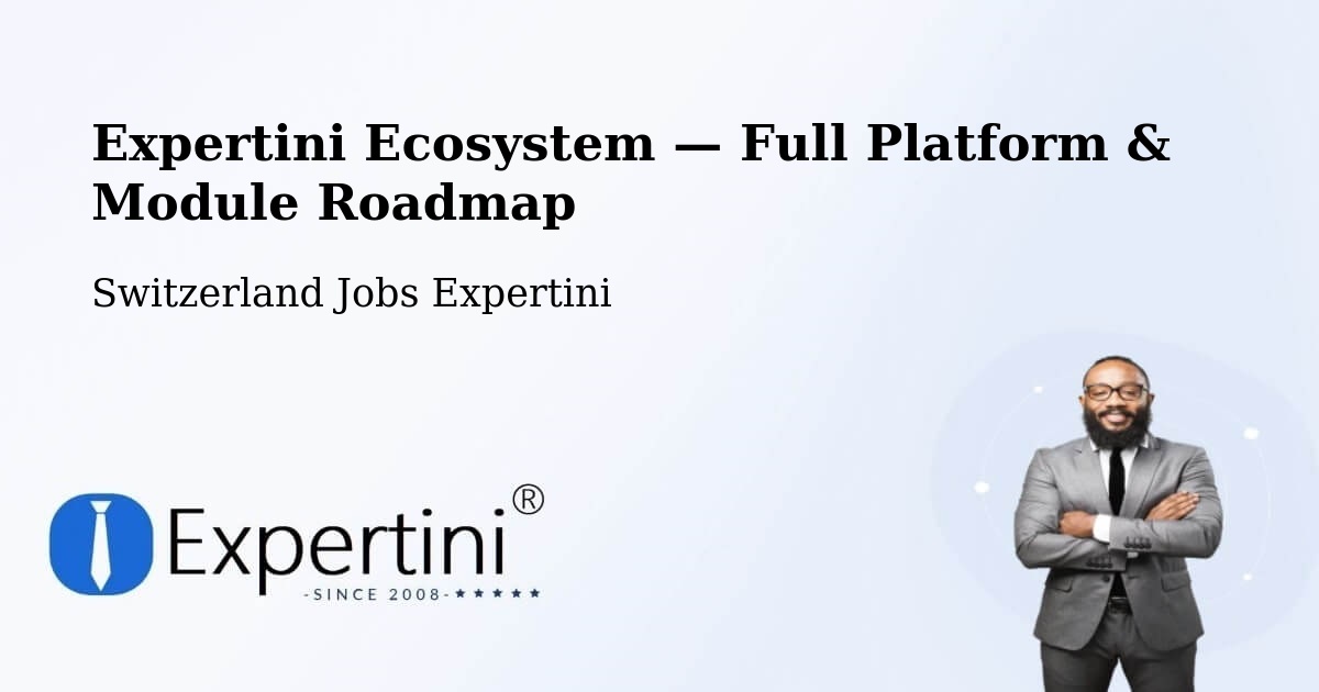 Expertini Ecosystem — Full Platform & Module Roadmap – Cham