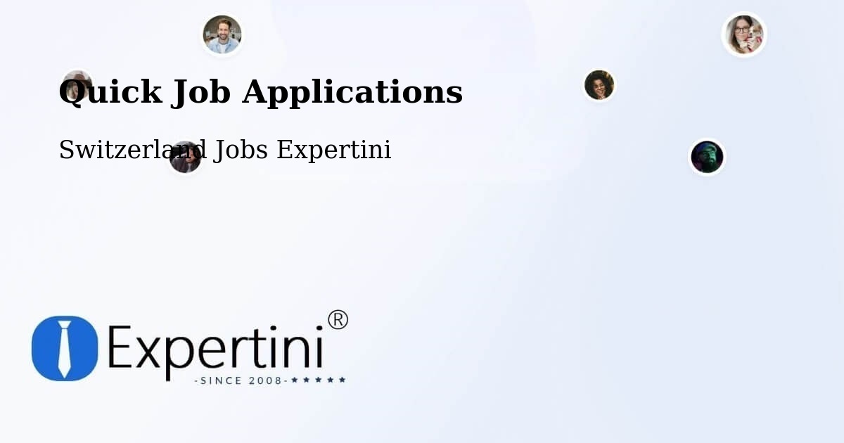 Quick Job Applications - Switzerland Jobs Expertini
