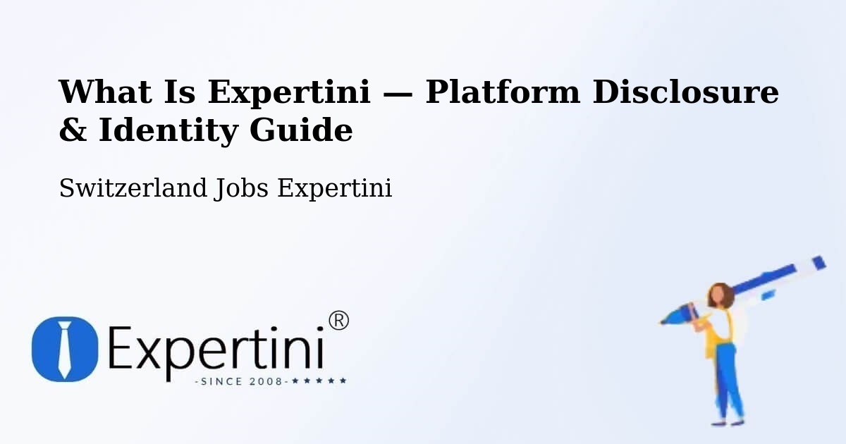 What Is Expertini — Platform Disclosure & Identity Guide – Cham